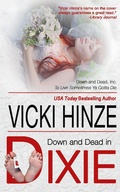 Cover: Down and Dead in Dixie (Down and Dead, Inc., #1) - Vicki Hinze