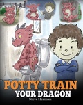 Cover: Potty Train Your Dragon (My Dragon Books, #1) - My Dragon Books