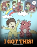 Cover: I Got This! (My Dragon Books, #8) - My Dragon Books
