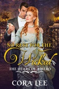 Cover: No Rest for the Wicked (The Heart of a Hero, #1) - The Heart of a Hero