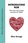 Cover: Introducing Rob (Short Plays for English Learners, #2) - Alphabet Publishing