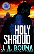 Cover: Holy Shroud (Order of Thaddeus, #1) - EmmausWay Press