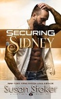 Cover: Securing Sidney (SEAL of Protection: Legacy, #2) - Stoker Aces Production LLC