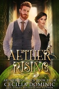 Cover: Aether Rising (Aether Psychics, #4) - Cecilia Dominic