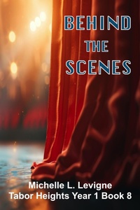 Enlarge image Cover: Behind the Scenes - Mt. Zion Ridge Press