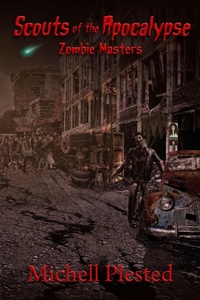 Enlarge image Cover: Scouts of the Apocalypse: Zombie Masters - Evil Alter Ego Press