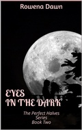 Cover: Eyes in the Dark (The Perfect Halves, #2) - Scarlet Leaf Publishing House