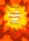 Cover: IMAGINE drama trauma - Maurer, Nadja