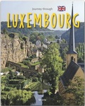 Cover: Journey through Luxembourg - Reise durch Luxemburg - St&uuml;rtz