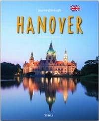 Abbildung von: Journey through Hanover - Reise durch Hannover - Stürtz