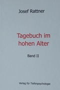 Cover: Tagebuch im hohen Alter - Band II - Verlag f&uuml;r Tiefenpsychologie