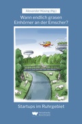 Cover: Wann endlich grasen Einh&ouml;rner an der Emscher? - Henselowsky u. Boschmann
