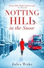 Cover: Notting Hill in the Snow - HarperCollins