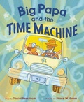 Cover: Big Papa and the Time Machine - HarperCollins
