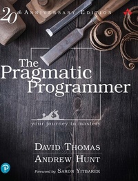 Abbildung von: Pragmatic Programmer, The: Your journey to mastery, 20th Anniversary Edition - Addison Wesley