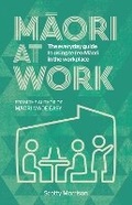 Cover: Maori at Work - Raupo Publishing (NZ) Ltd
