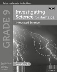 Enlarge image Cover: Investigating Science for Jamaica: Integrated Science Workbook Grade 9 - Oxford University Press