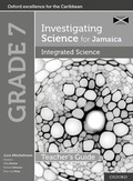 Cover: Investigating Science for Jamaica: Integrated Science Teacher Guide: Grade 7 - Oxford University Press