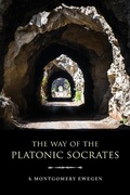 Cover: The Way of the Platonic Socrates - Indiana University Press