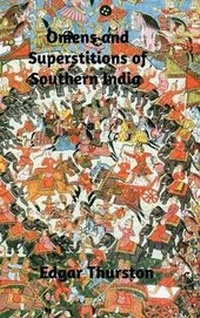 Abbildung von: Omens and Superstitions of Southern India - Blurb