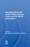 Cover: Grenada And Soviet/cuban Policy - Routledge