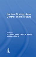 Cover: Nuclear Strategy, Arms Control, and the Future - Routledge