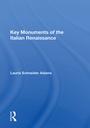 Cover: Key Monuments Of The Italian Renaissance - Routledge