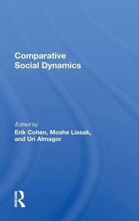 Enlarge image Cover: Comparative Social Dynamics - Routledge