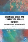 Cover: Organized Crime and Corruption Across Borders - Routledge