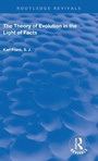 Cover: The Theory of Evolution in the Light of Facts - Routledge
