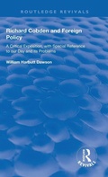 Cover: Richard Cobden and Foreign Policy - Routledge