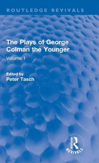 Enlarge image Cover: The Plays of George Colman the Younger - Routledge