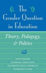 Cover: The Gender Question In Education - Routledge