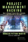 Cover: Project Management Hacking - CRC Press