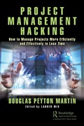 Cover: Project Management Hacking - CRC Press