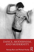 Cover: Dance, Modernism, and Modernity - Routledge