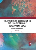 Cover: The Politics of Destination in the 2030 Sustainable Development Goals - Routledge