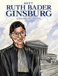 Cover: Meet Ruth Bader Ginsburg Coloring Book - Dover Children's