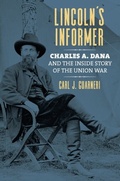Cover: Lincoln's Informer - University Press of Kansas