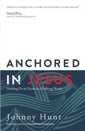 Cover: Anchored in Jesus - Harvest House Publishers,U.S.