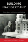 Cover: Building Nazi Germany - Rowman & Littlefield Publishers