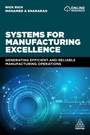 Cover: Systems for Manufacturing Excellence - Kogan Page Ltd