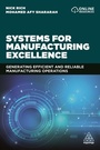 Cover: Systems for Manufacturing Excellence - Kogan Page Ltd