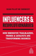 Cover: Influencers and Revolutionaries - Kogan Page Ltd