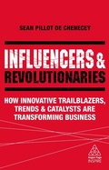 Cover: Influencers and Revolutionaries - Kogan Page Ltd