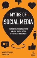 Cover: Myths of Social Media - Kogan Page Ltd