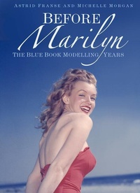 Abbildung von: Before Marilyn - The History Press Ltd