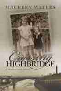 Enlarge image Cover: Crossing Highbridge - Syracuse University Press