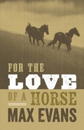Cover: For the Love of a Horse - University of New Mexico Press