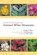 Cover: Guide to the Plants of Arizona's White Mountains - University of New Mexico Press